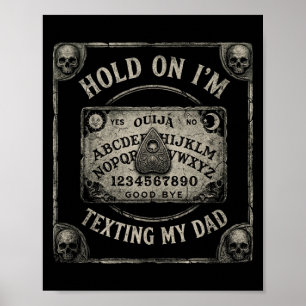 Board sorry can't talk on the phone dad tank poster