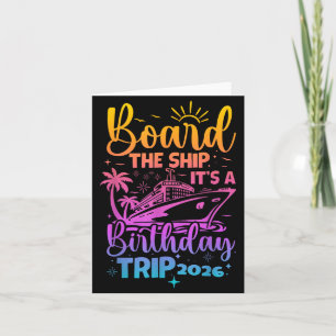 Board the ship a birthday trip 2026 cruise squad card
