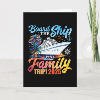 Board The Ship It's A Family Trip 2025 Group Match Card