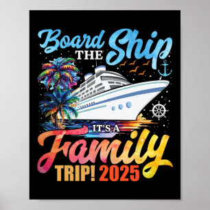 Board The Ship It's A Family Trip 2025 Group Match Poster