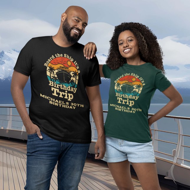 Board the Ship Retro Birthday Cruise  T-Shirt (Creator Uploaded)