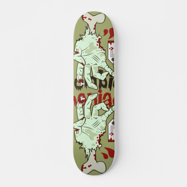 board Zombie manaic Skateboard (Front)