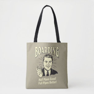 Boarding: Half Pipe's Good Full Better Tote Bag