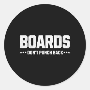 Boards dont punch back classic round sticker