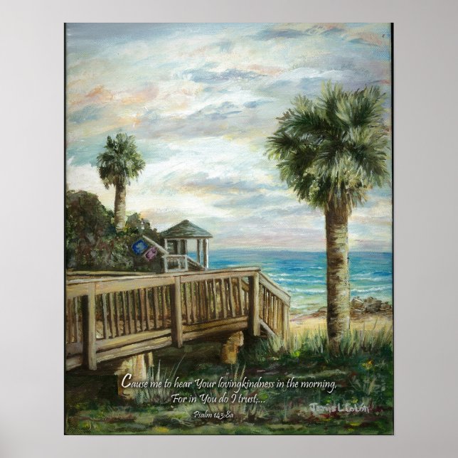 Boardwalk with Life Guard- Psalm 143:8a Poster (Front)