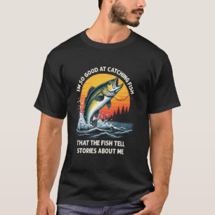 Boastful Fisherman - Fish Spread My Fame T-Shirt