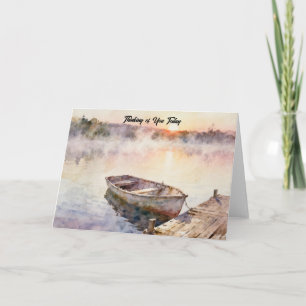 Boat and Dock at Sunrise Thinking of You Card