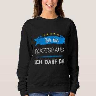 Boat Builders Craftsmen Ships Inships Boats Buildi Sweatshirt