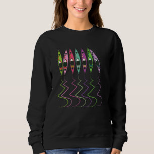Boat   Canoeing Kayaking Paddling Rowing Kayak Sweatshirt