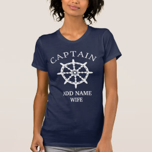 Boat Captain's Wife (Personalise Captain's Name) T-Shirt