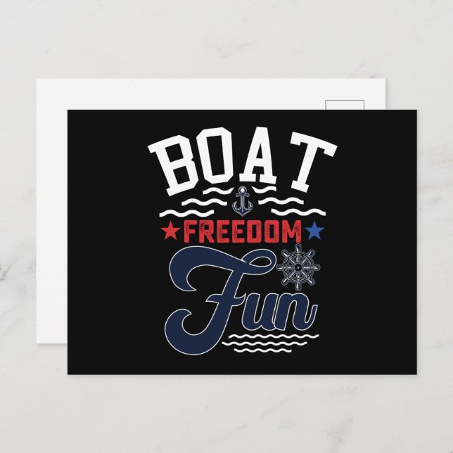 Boat Freedom Fun 4th Of July Boater  Postcard (Front/Back)