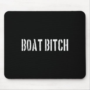 Boat Funny Offensive Nautical Boating Humour Mouse Mat