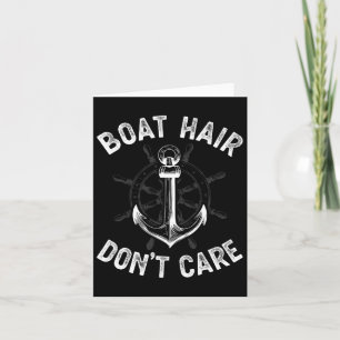 Boat Hair Don't Care T Shirt Girls Women Funny Boa Card