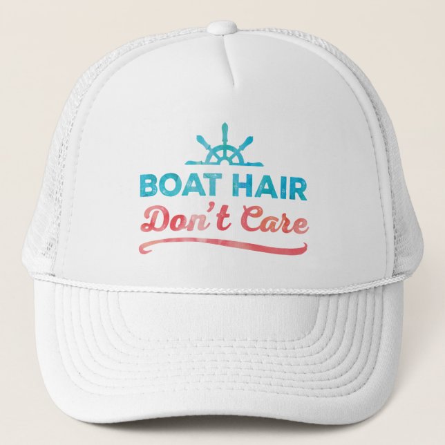 "Boat Hair Don't Care" Trucker Hat (Front)