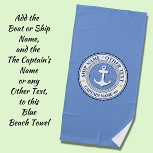 Boat Ship Name Captain Name - or any Text on Blue Beach Towel