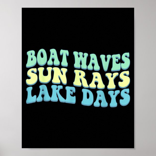 Boat Waves Sun Rays Lake Days Funny Retro Summer Poster (Front)