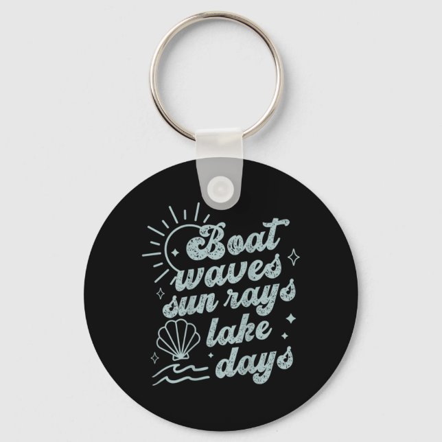 Boat Waves Sun Rays Lake Days Hello Summer Beachy Key Ring (Front)