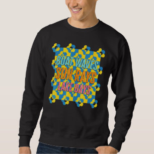Boat Waves Sun Rays Lake Days Lake Life Trip Summe Sweatshirt