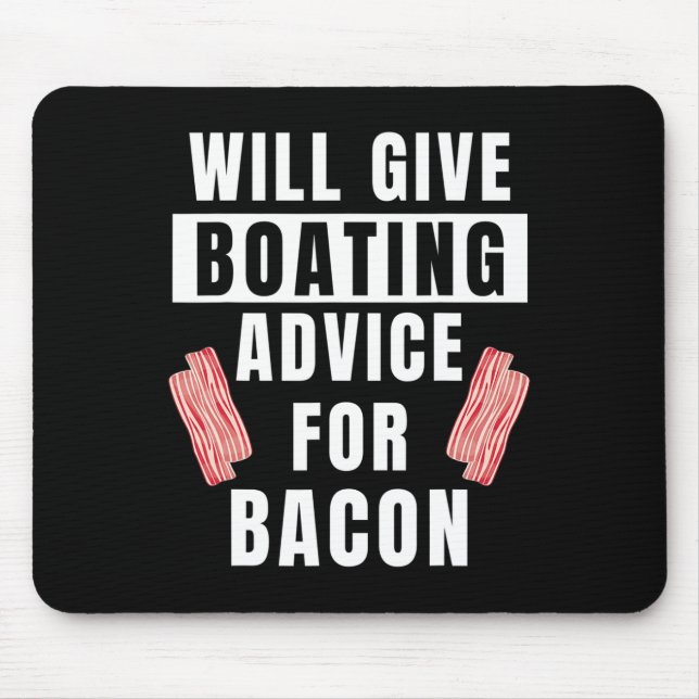 Boating Advice For Con Captain Boater Funny Boat  Mouse Mat (Front)