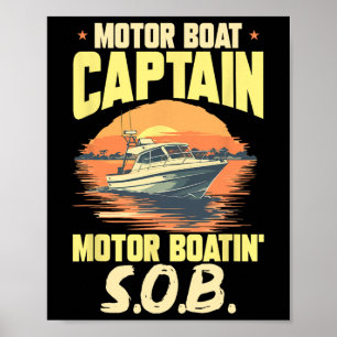 Boating Boat Captain Motor Boat Captain Motor Boat Poster