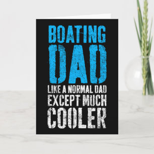 Boating Captain Boat Dad Father's Day Card