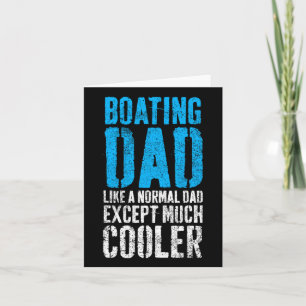 Boating Captain Boat Dad Father's Day  Card