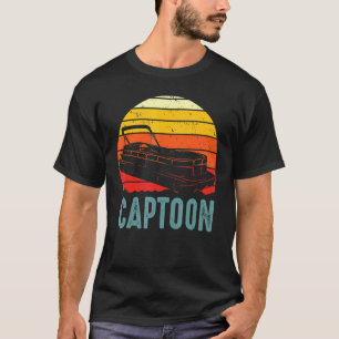 Boating Captoon Pontoon Tritoon Captain Pontoon Bo T-Shirt