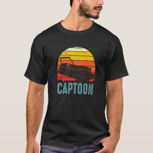 Boating Captoon Pontoon Tritoon Captain Pontoon Bo T-Shirt