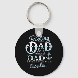 Boating Dad Gifts For Daddy Father Day Boat Men Key Ring