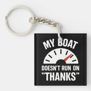 Boating Doesn't Run Thanks Funny Boat Captain Key Ring
