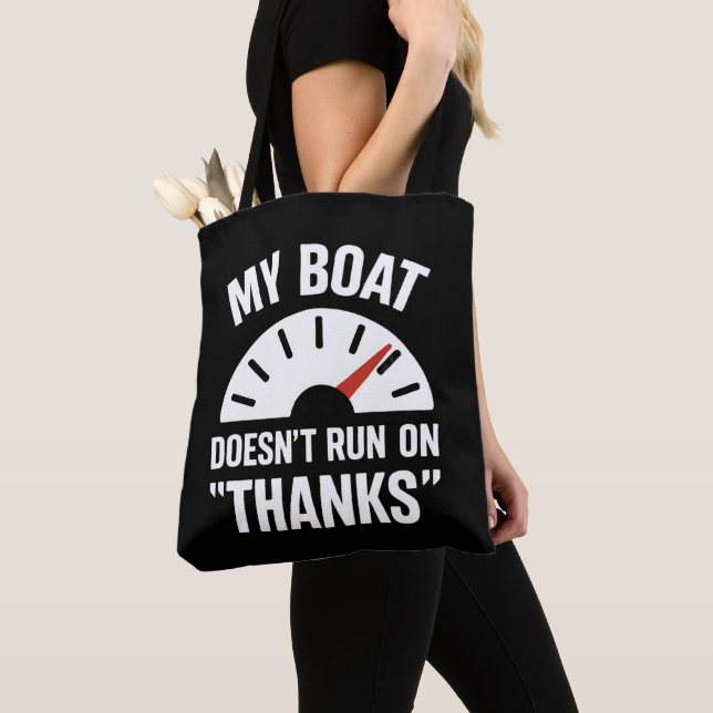 Boating Doesn't Run Thanks Funny Boat Captain Tote Bag (Close Up)