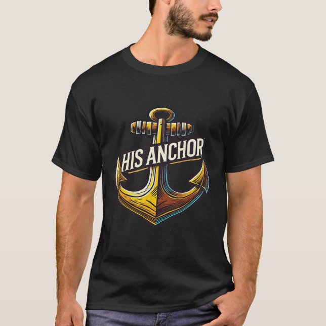 Boating Husband His Anchor Women Matching Couple  T-Shirt (Front)