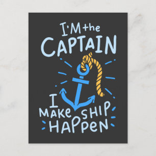 Boating - I'm The Captain Postcard