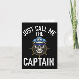 Boating Just Call Me The Captain Card