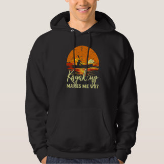 Boating Lake Retro Sunset Kayaking Makes Me Wet Hoodie