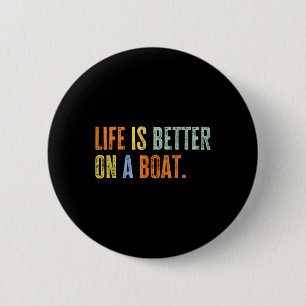 Boating Life On A Boat Funny Sailor I Love Sailing 6 Cm Round Badge
