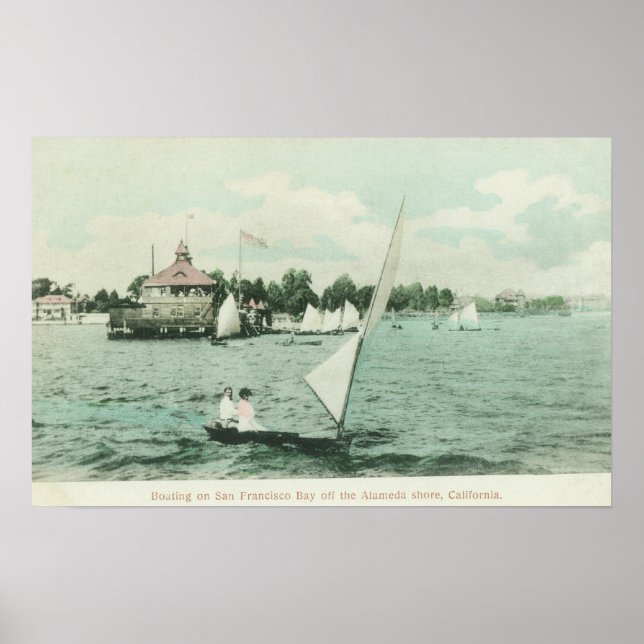 Boating on San Francisco BayAlameda, CA Poster (Front)