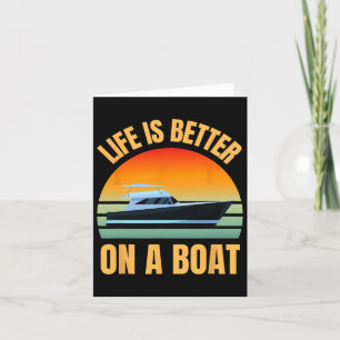 Boating Pontoon Owner Retro Life Is Better On Boat Card