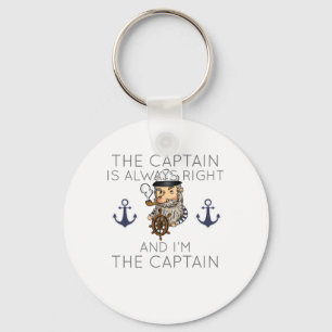 Boating The Captain Is Always Right And I'm The Ca Key Ring