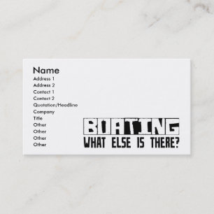 Boating What Else Is There? Business Card
