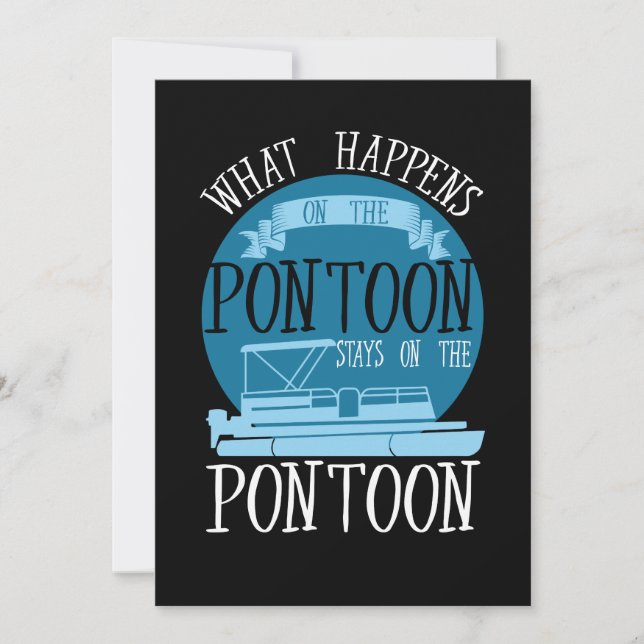 BOATING - What Happens On The Pontoon Invitation (Front)