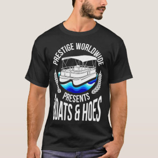 Boats And Hoes Funny Adult Humour Pontoon Party T-Shirt
