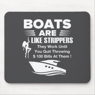 Boats Are Like Funny Sarcastic Cool Saying Quote  Mouse Mat
