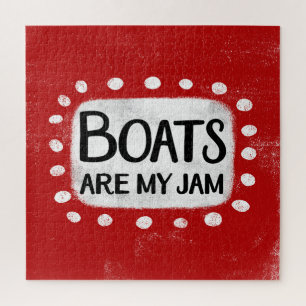 Boats Are My Jam Jigsaw Puzzle