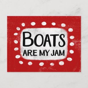 Boats Are My Jam Postcard