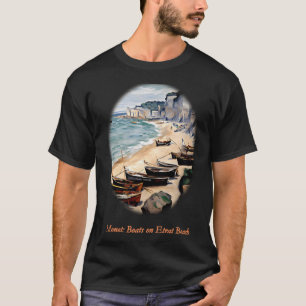 Boats on the Beach at Étretat T-Shirt