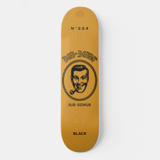Bob Dobbs Slack Skateboard