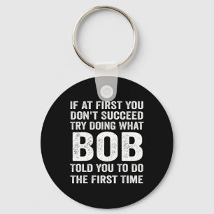 Bob Gift Name Personalised Birthday Fun Christmas Key Ring