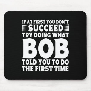 BOB Name Personalised Birthday Fun Christmas Joke Mouse Mat