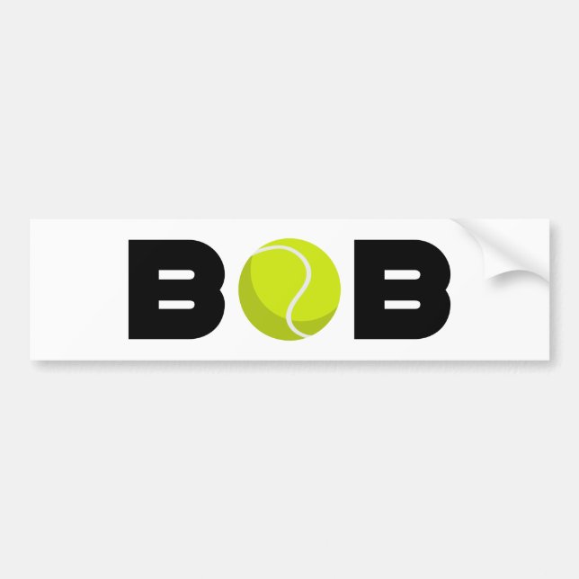 Bob Tennis Bumper Sticker (Front)